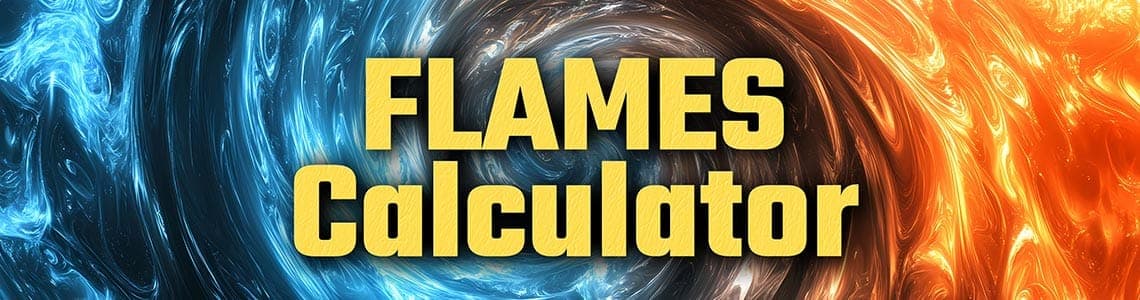 Flames Calculator