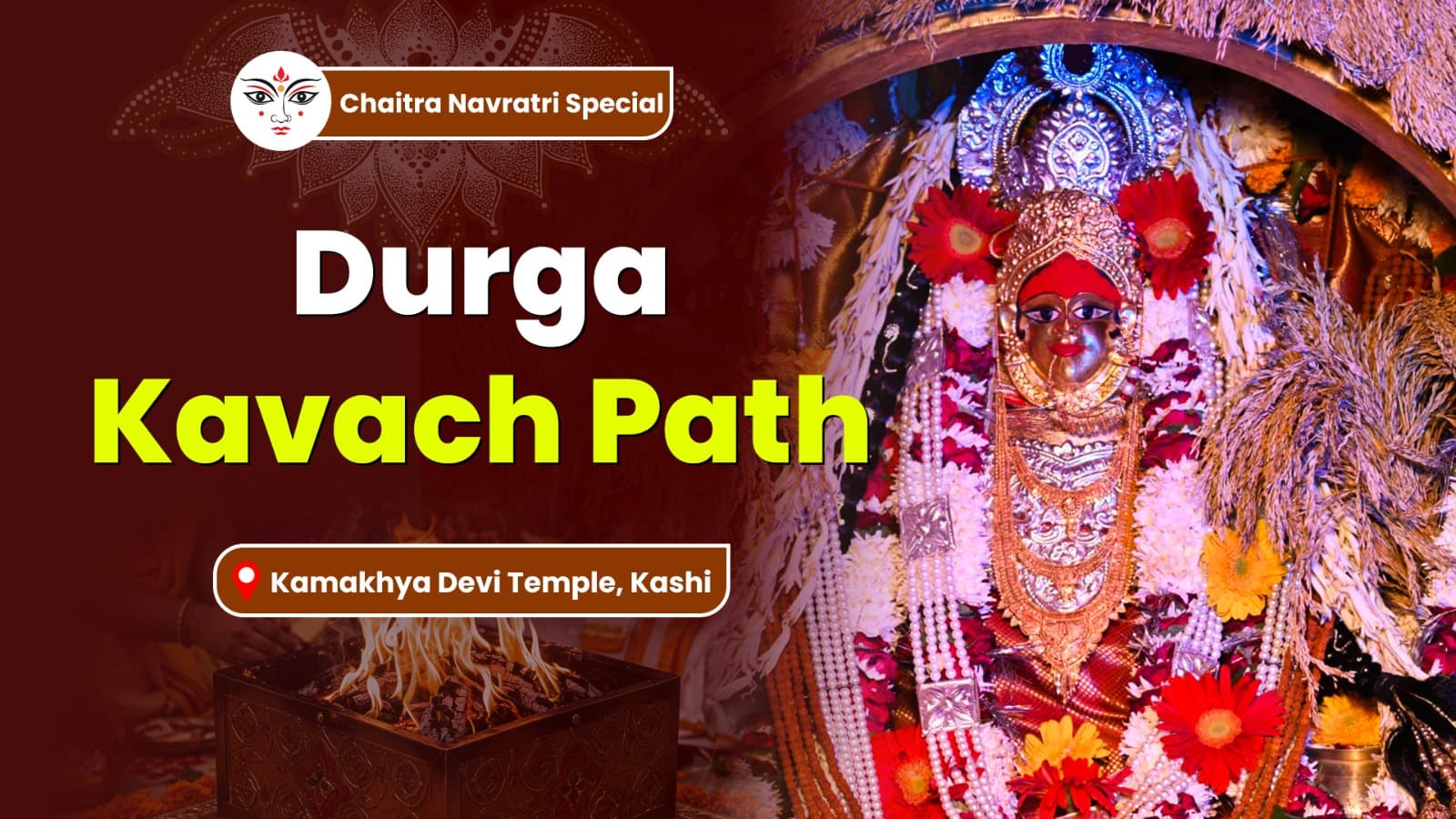 Durga Kavach Path at Kamakhya Devi Temple During Navratri
