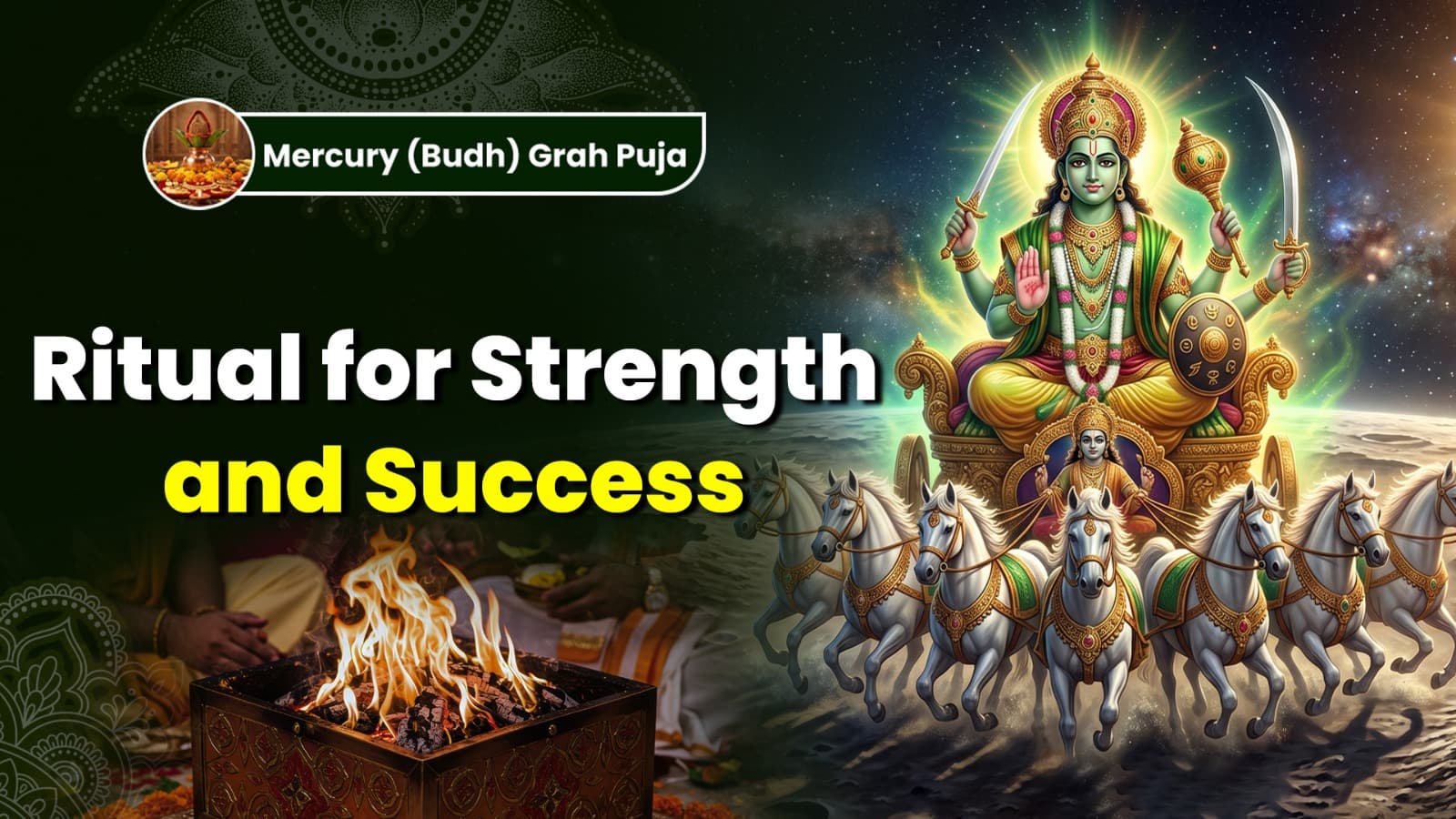 Anusthan for Strengthening Planet Mercury and Attaining Success