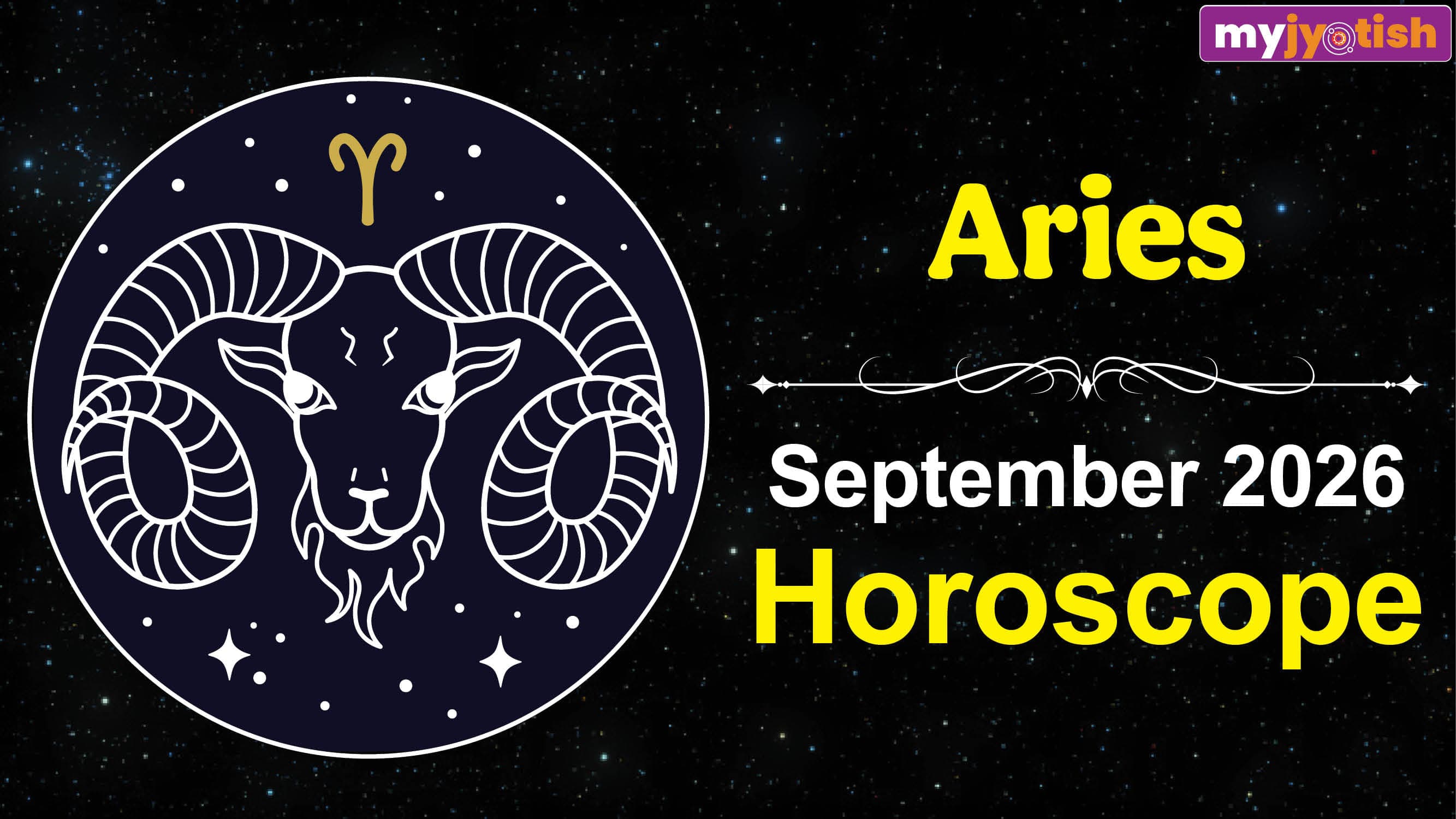 Aries Horoscope September 2026: Finances Will Improve, and New Opportunities May Arise This Month