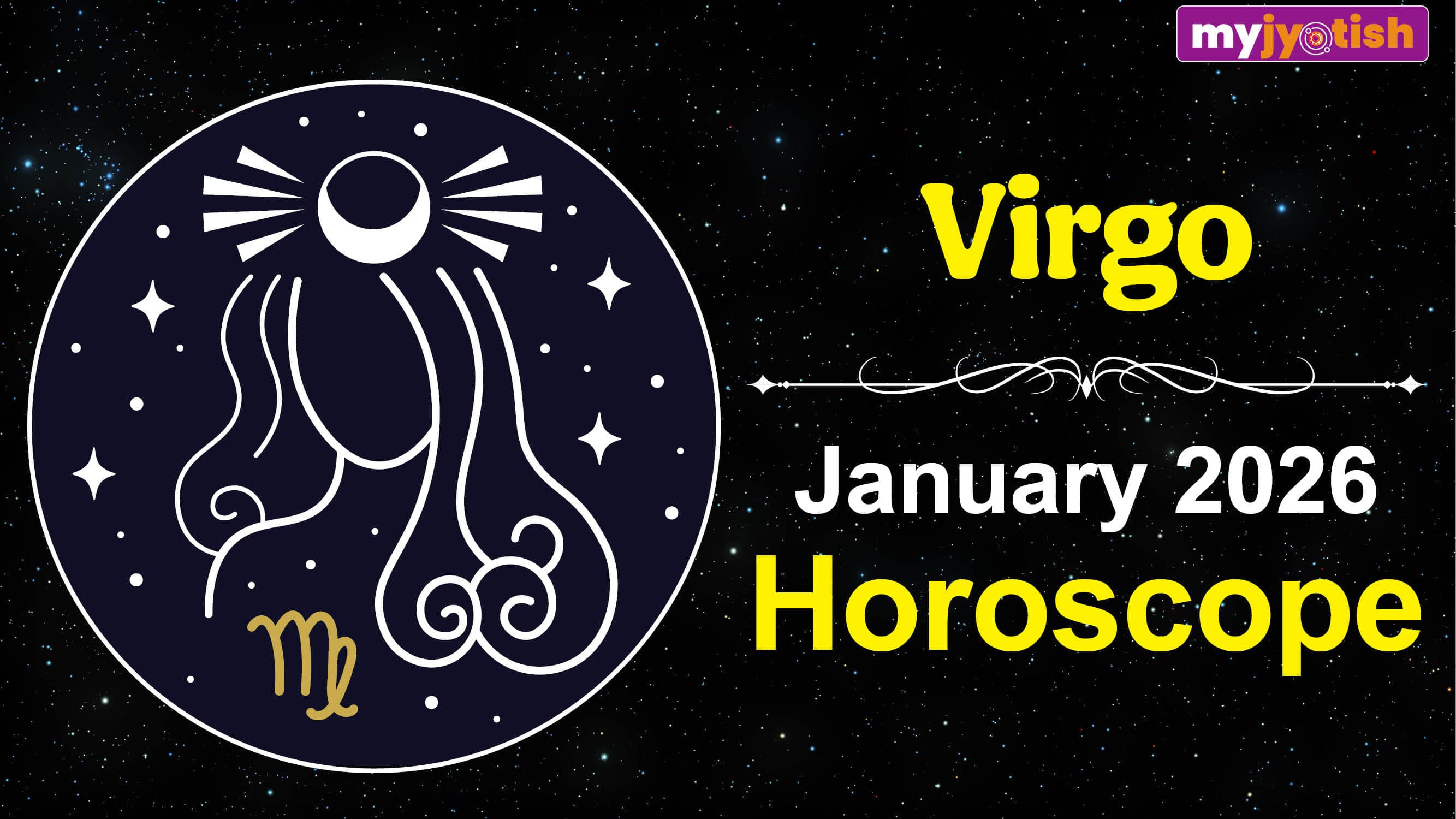Virgo Horoscope January 2026: Pending Work Will Finally Move Towards Completion | Check Here