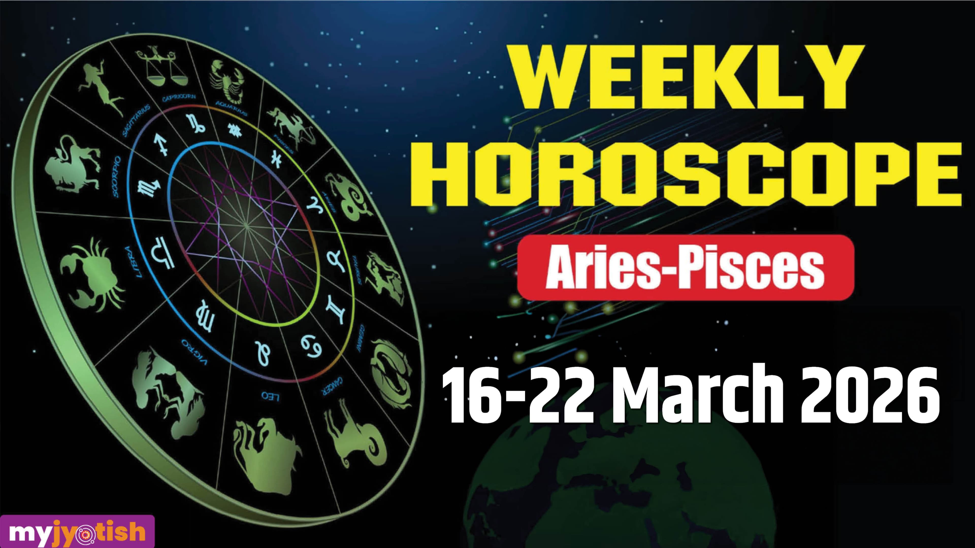 Weekly Horoscope 16 to 22 March 2026: Be Careful, While Making Any Decisions This Week | Check Here