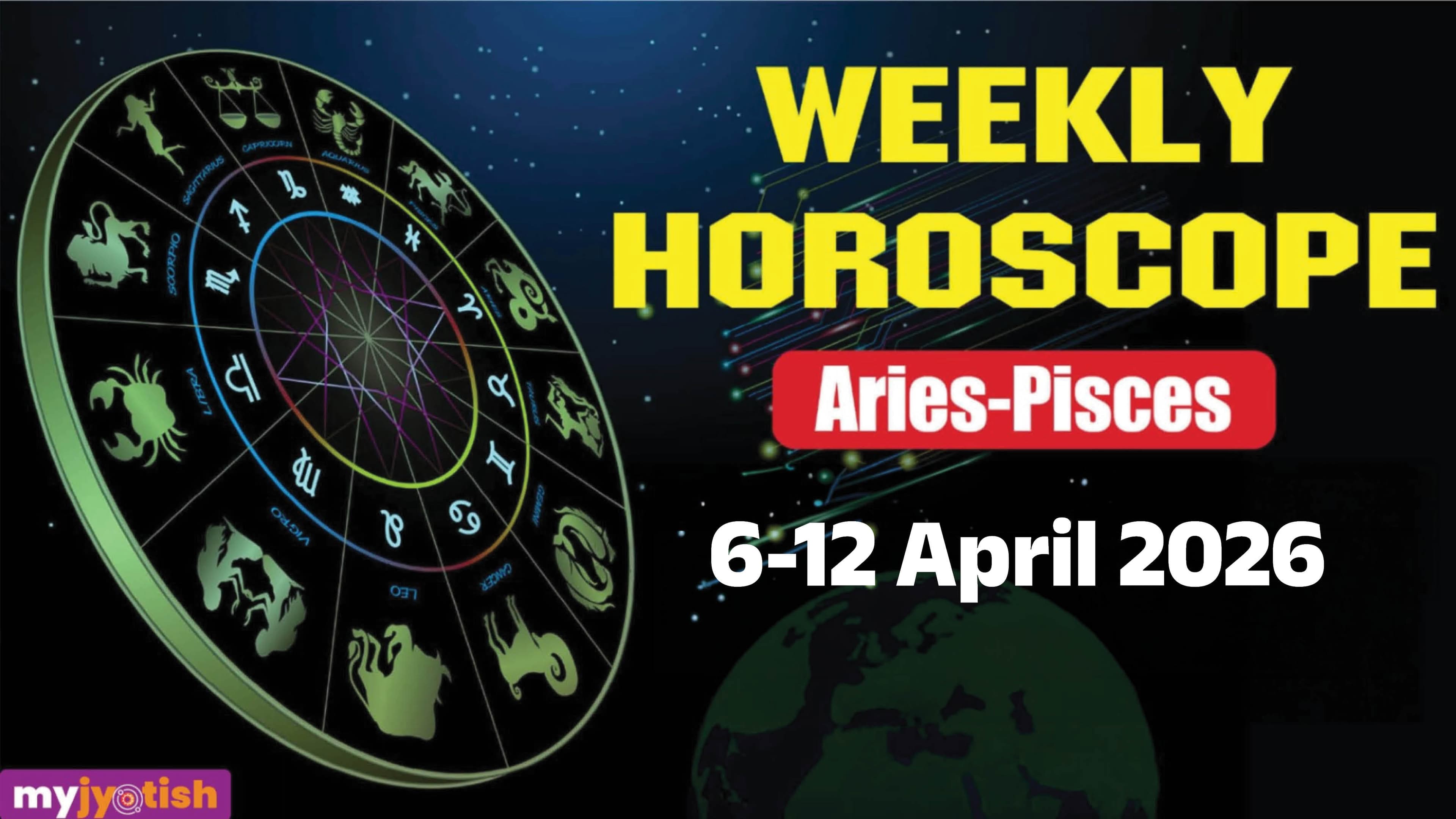 Weekly Horoscope 6th to 12th April 2026: This Week Will Bring Favourable Opportunities For Some Zodiac Signs