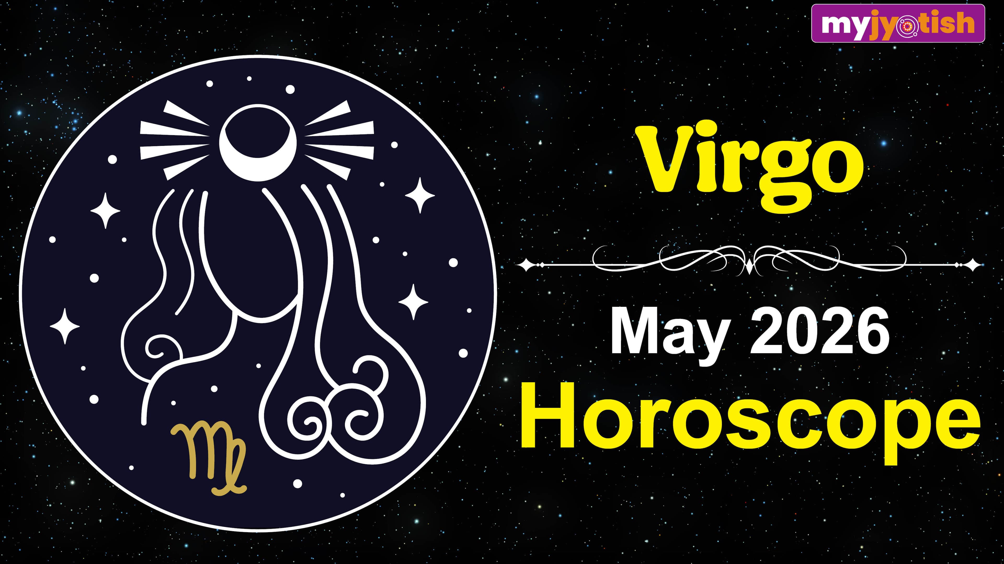 Virgo Horoscope May 2026: The Month Of May Will Bring Changes In Your Life | Check Here