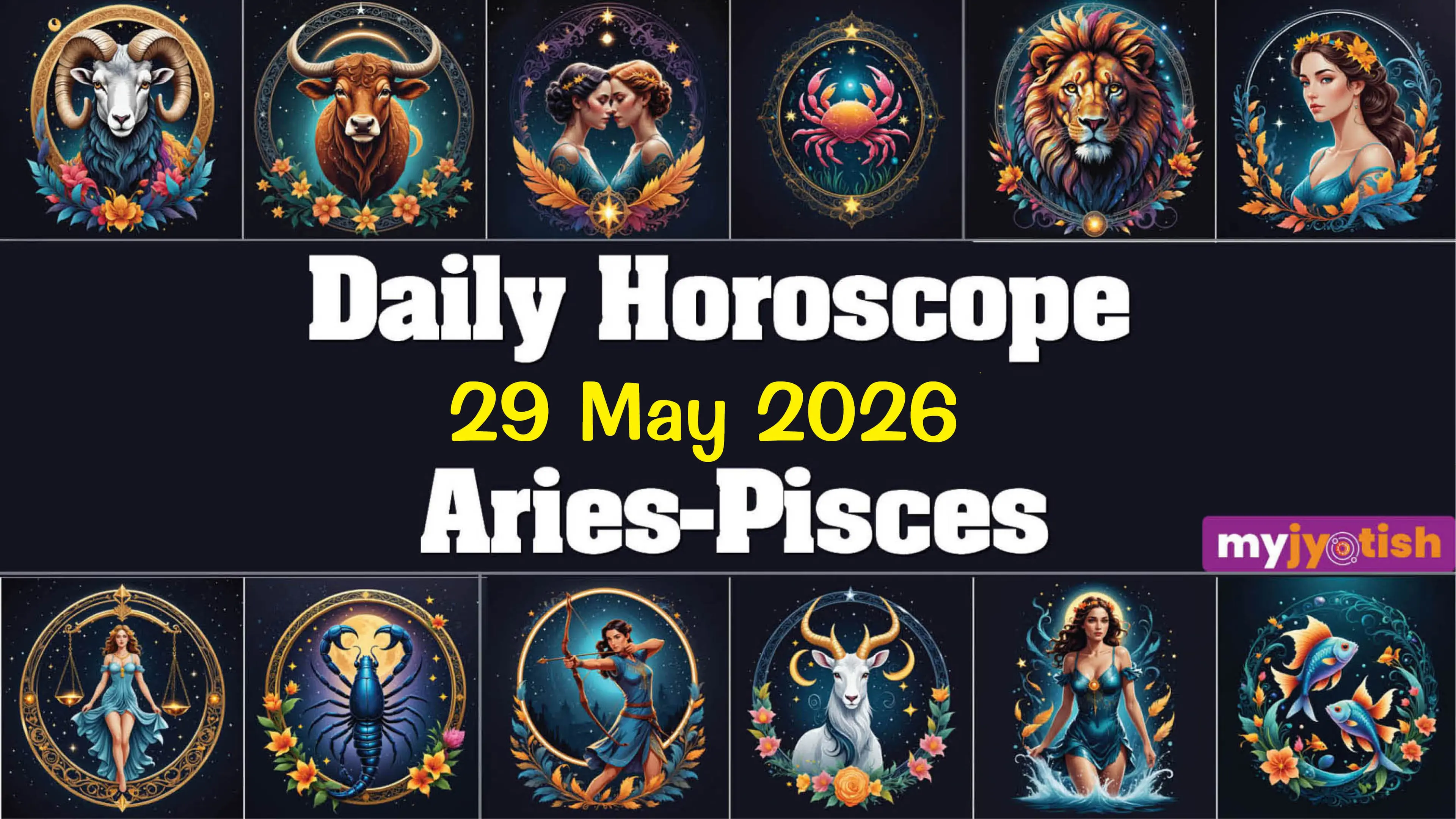 Today's Horoscope 29 May 2026: Know How The Day Unfolds For All The Zodiac Signs | Check Here
