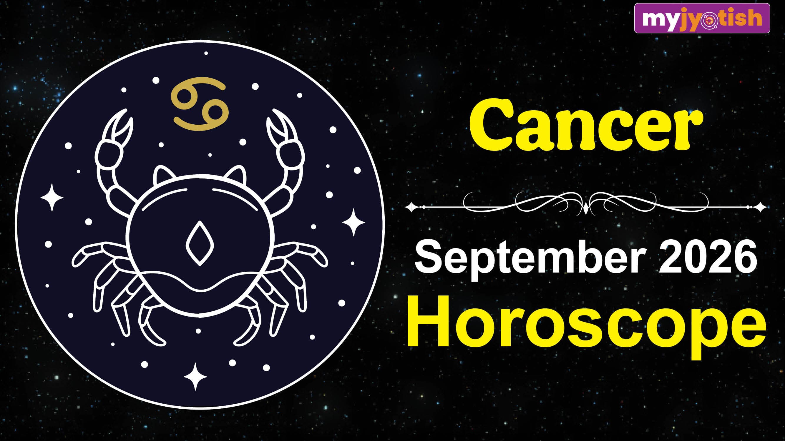 Cancer Horoscope September 2026: This Month Will Be Full Of Confidence And Personal Decisions