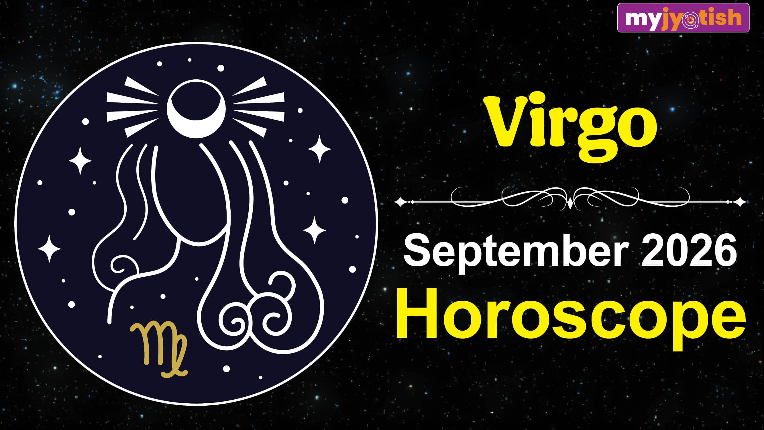 Virgo Horoscope September 2026: This Month will Bring Career Responsibilities and Financial Improvement