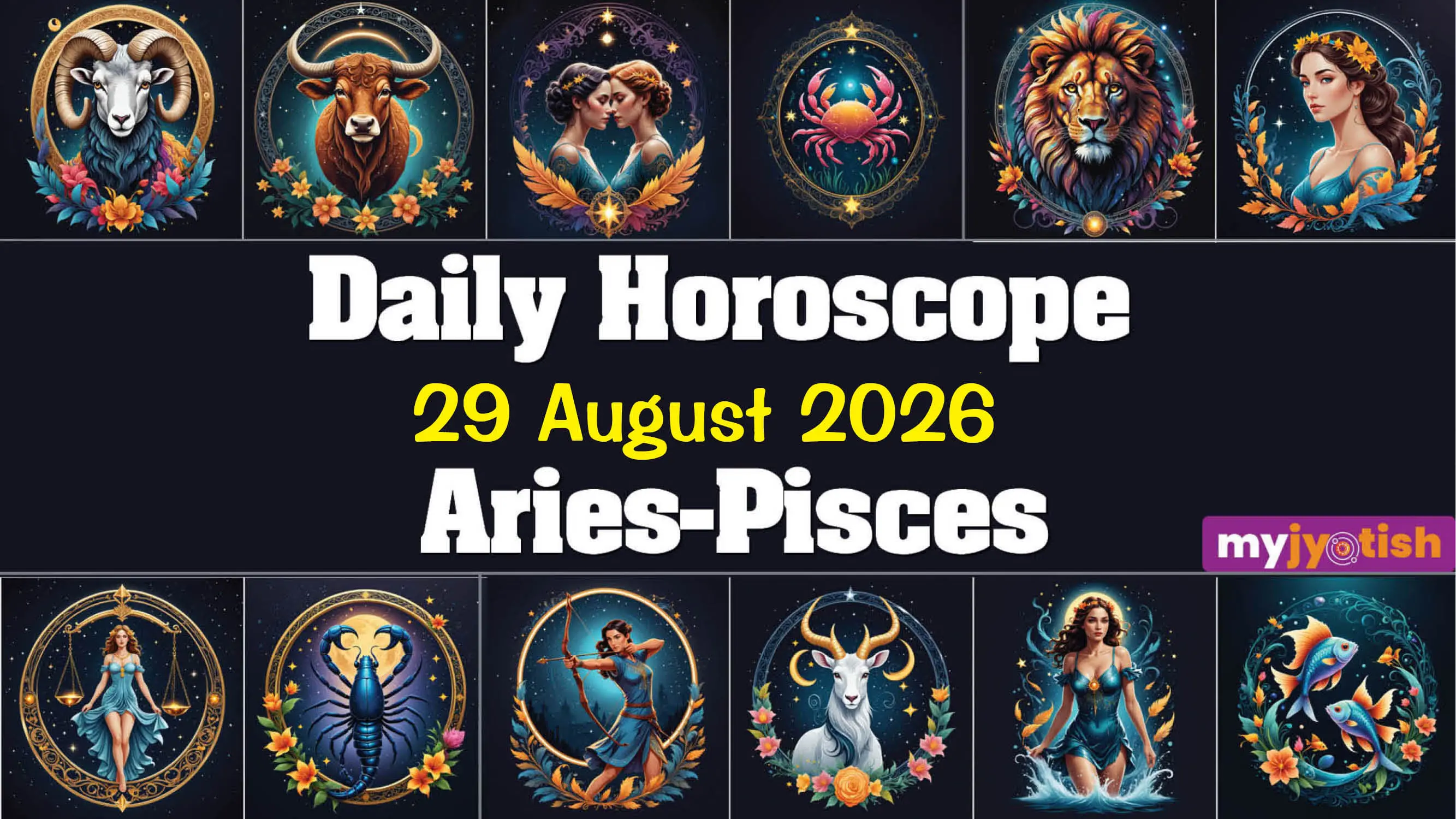 Today's Horoscope, 29 August 2026: Know How The Day Unfolds For All The Zodiac Signs | Check Here