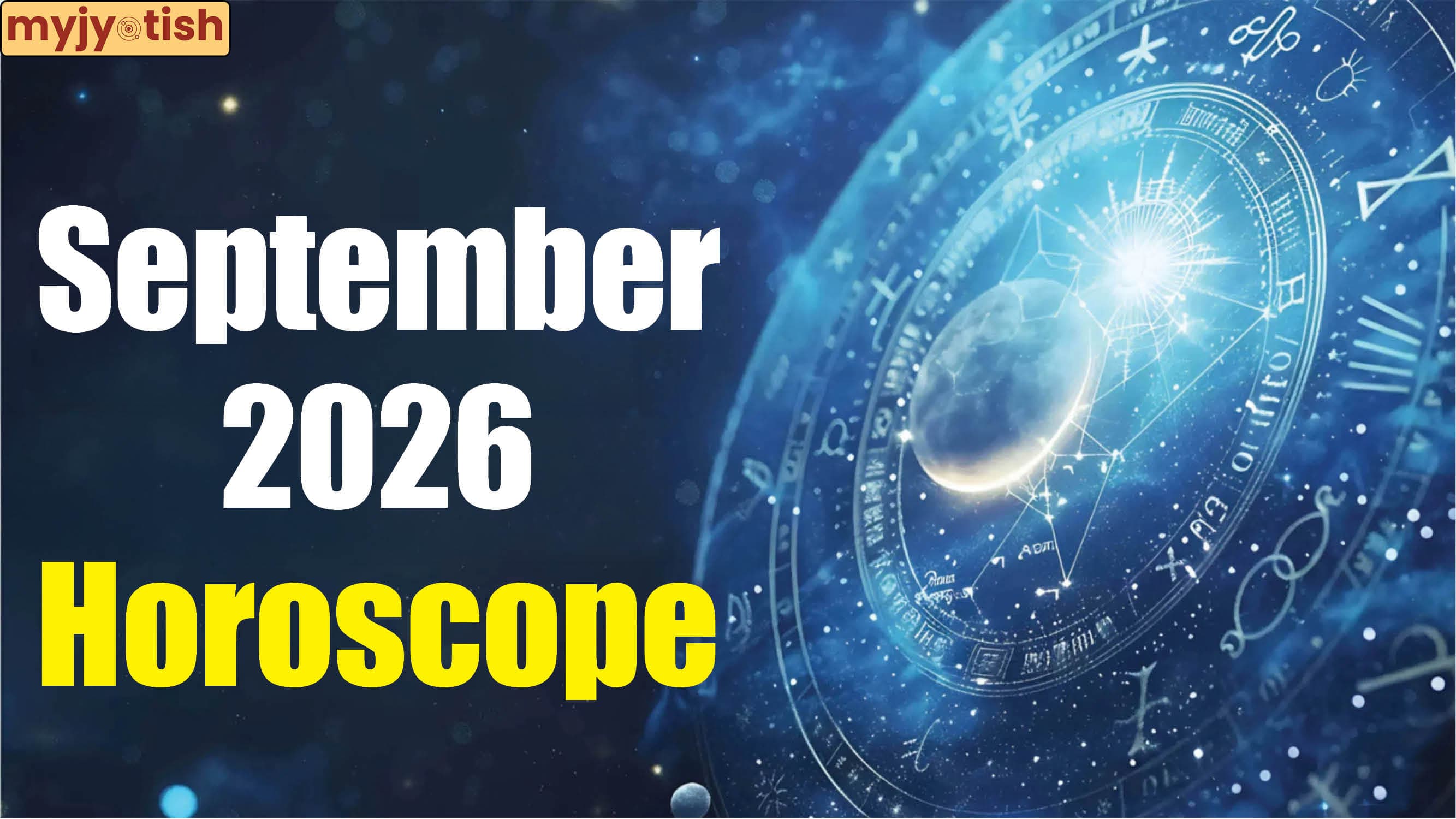September Monthly Horoscope 2026: Planetary Transits Will Influence Each Zodiac Sign Differently