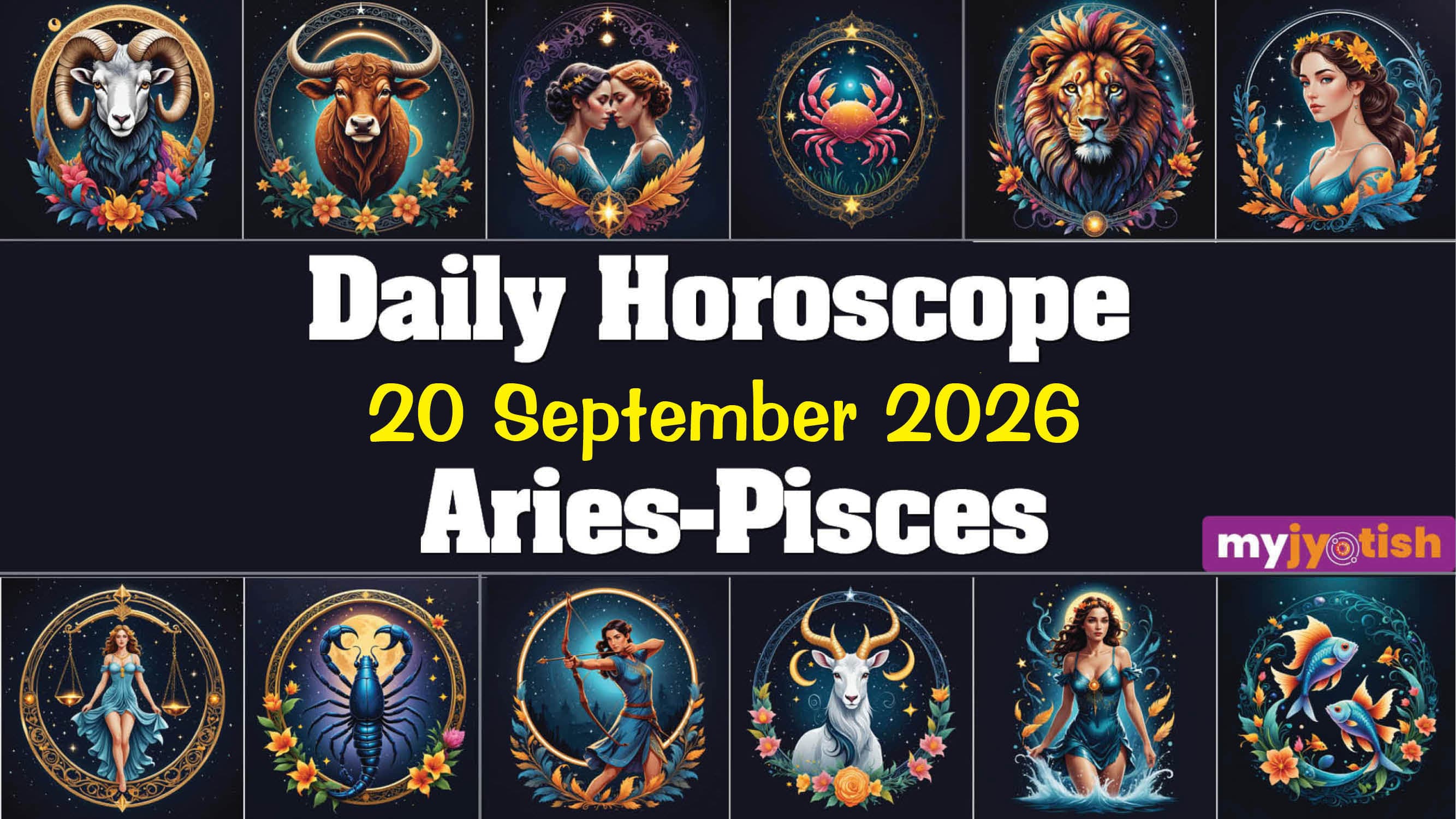 Today’s Horoscope, 20 September 2026: Know How The Day Unfolds For All The Zodiac Signs | Read Here