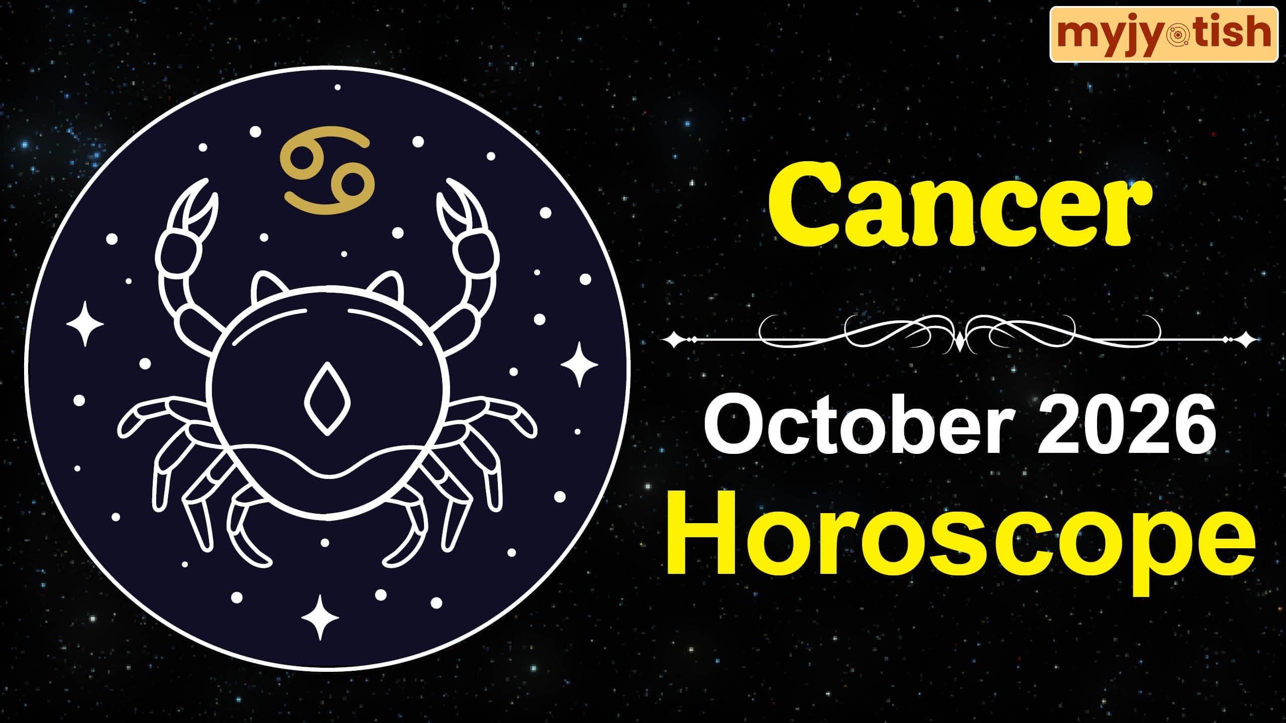 Cancer Horoscope October 2026: How Will The Month Of October Be For You? Read Here