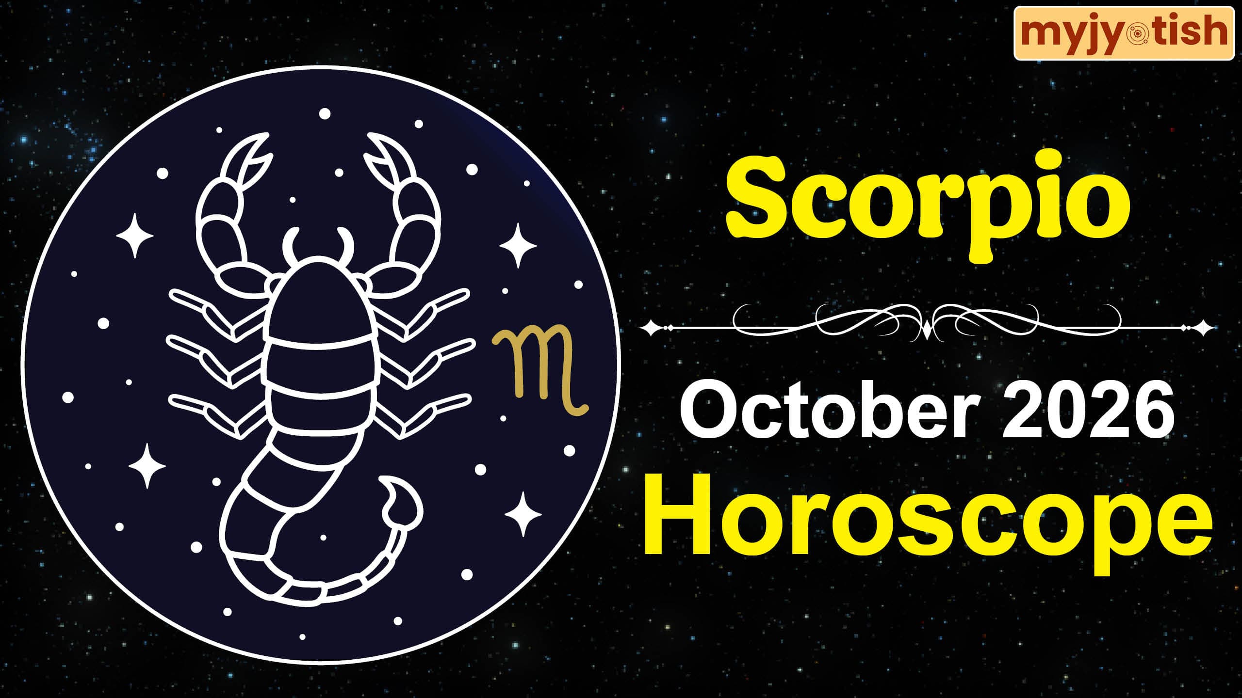 Scorpio Horoscope October 2026: Goddess Lakshmi's Blessings Will Be Showered, Troubles Will Be Removed