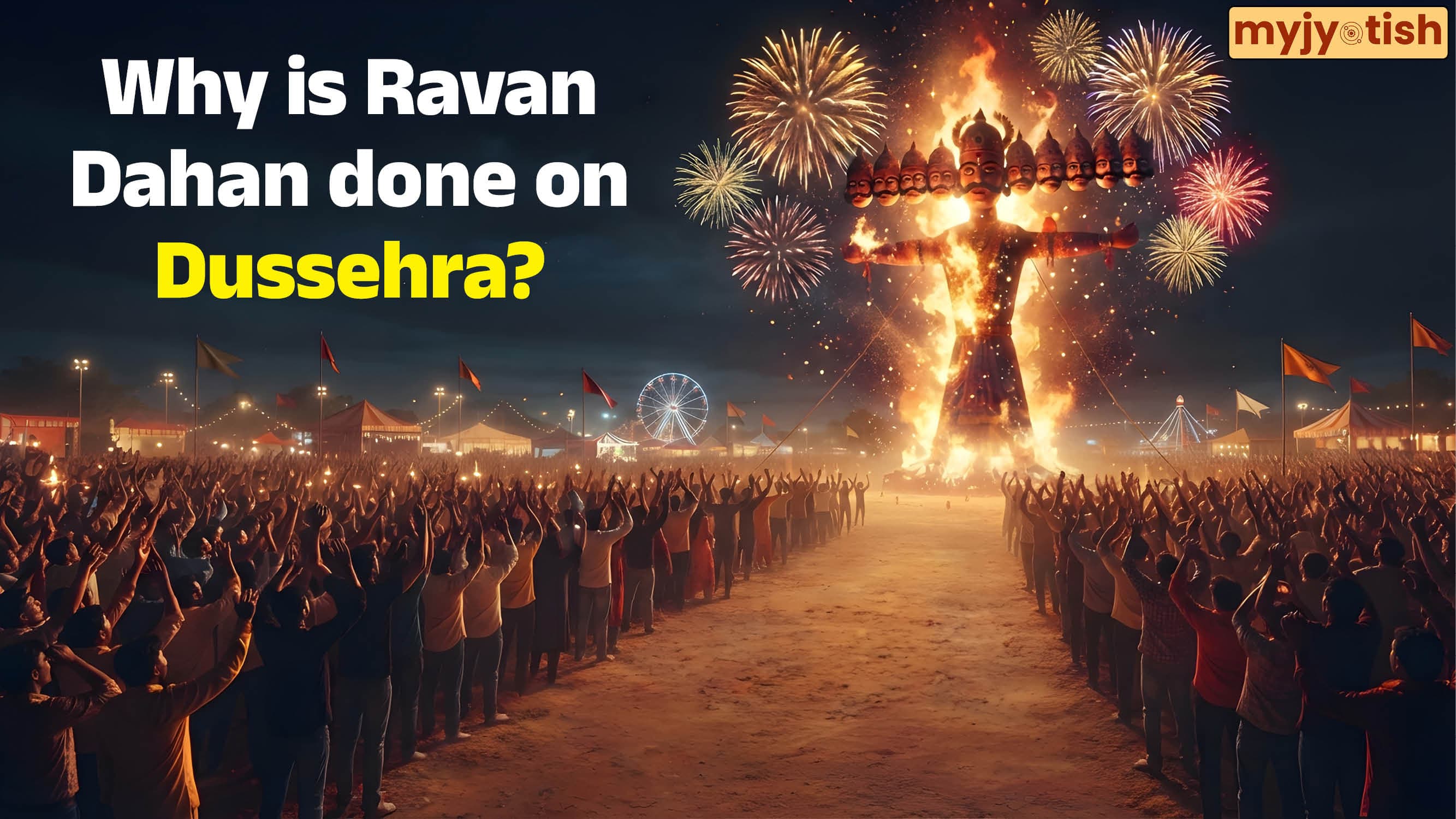 Dussehra 2026: Why is Ravan Dahan done on Dussehra? Know the Mythological Story Behind It | Read Here