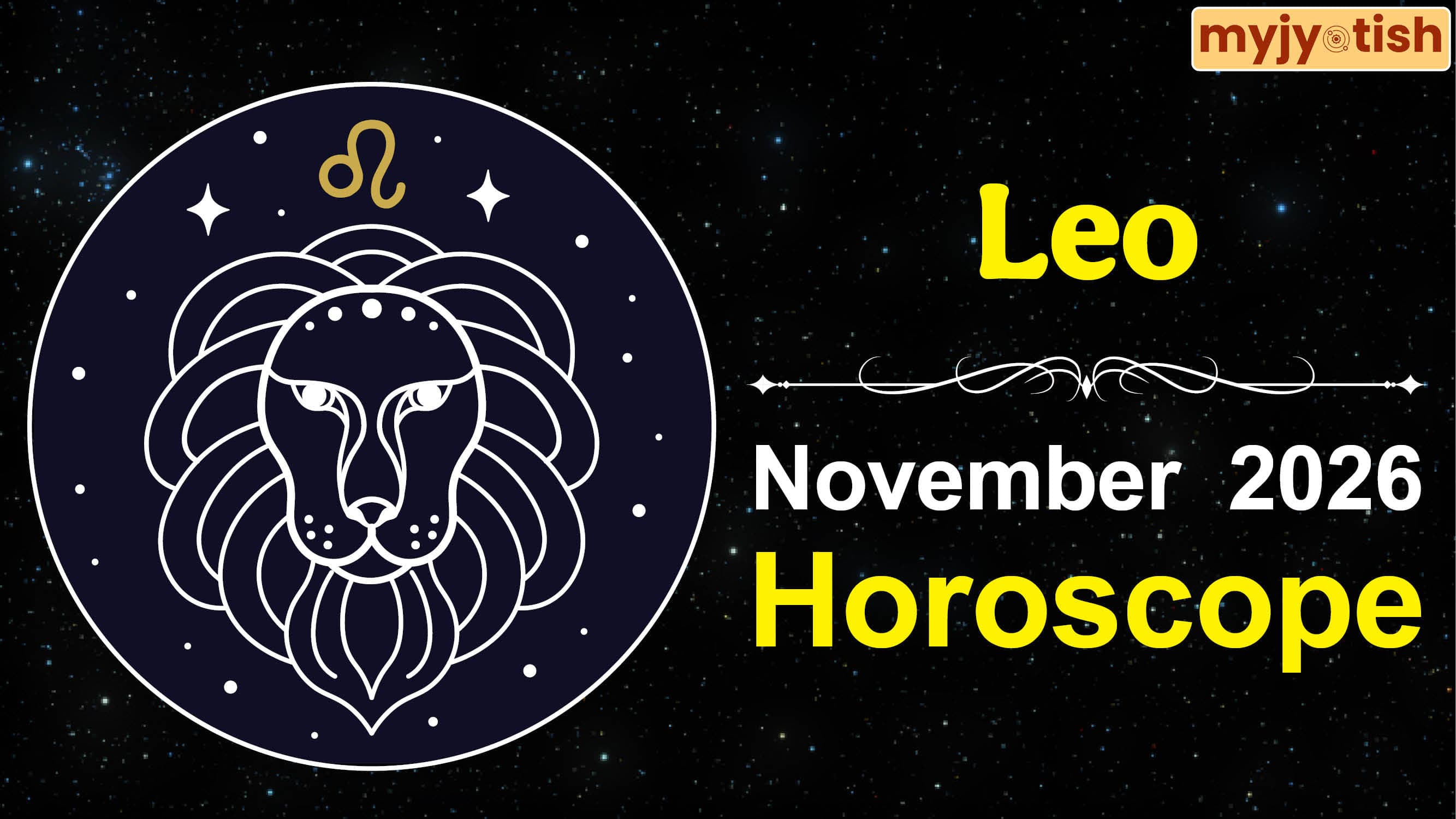 Leo Horoscope November 2026: Will Luck Favour You, or Will Challenges Increase? Read Monthly Horoscope